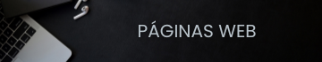 Imagen ilustrativa de fondo oscuro, donde muestra una computadora y a su lado, la palabra "Paginas Web" representando el servicio de: diseños de paginas web | Diseños de Paginas Web